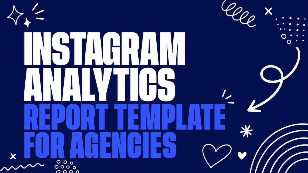 Instagram Analytics Report Template for Agencies