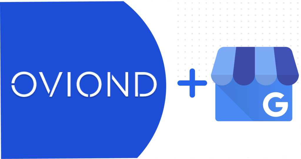 Introducing Google My Business To Oviond 3 Google my business blog 33c12b0c62 2cdfb85a25