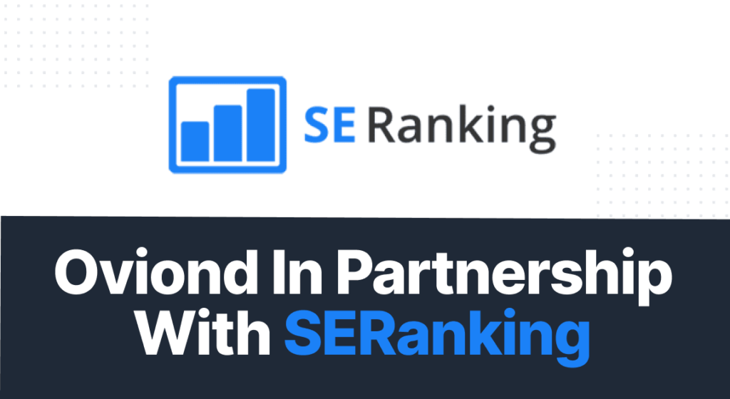Seranking And Oviond Partnership 8 Se ranking partnership cff21c9ac0 81cb83bc67