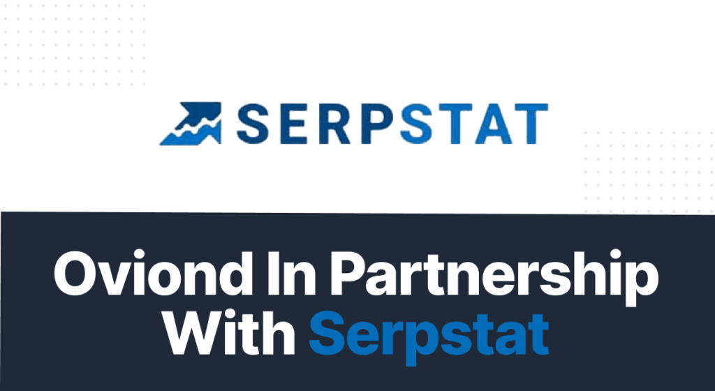 Serpstat: Learn About Our New Integration Partner 2 Serpstat partnership 2 78f5716f9c 005c3e5418
