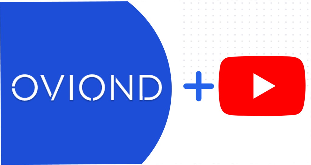 Introducing Youtube To Oviond 1 You tube blog 6b4b71fc10 0deb76e633