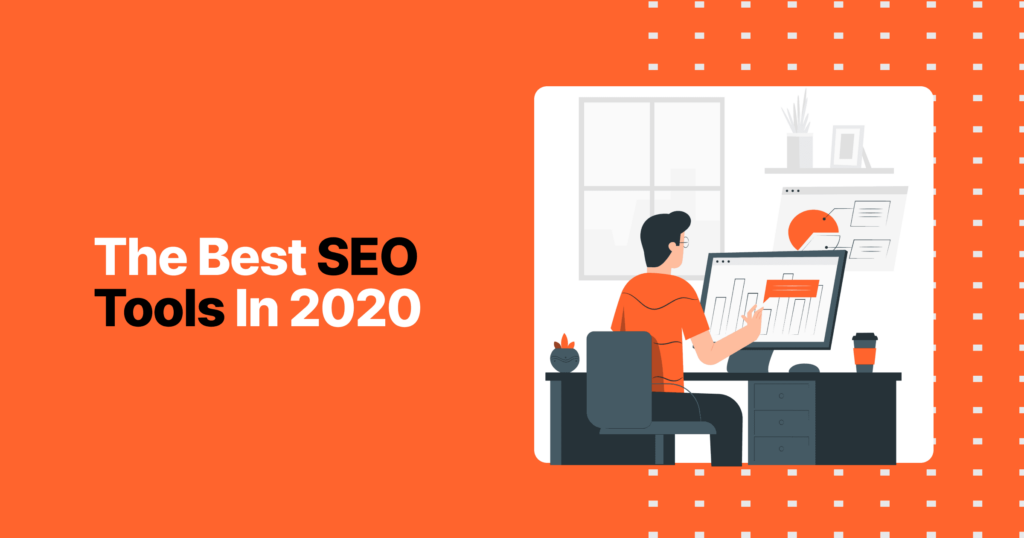 The Best Seo Tools In 2020 9 The best seo tools in 2020 468e6a1332 30735e2843