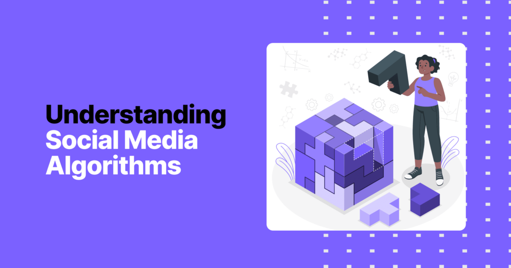 Understanding Social Media Algorithms 4 Understanding social media algorithms ba9153b088 6baaaff4c2
